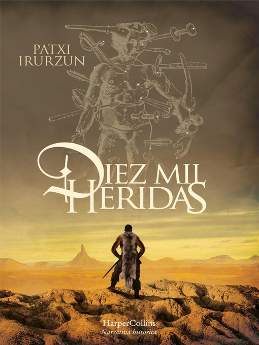 Title details for Diez mil heridas by Patxi Irurzun - Available